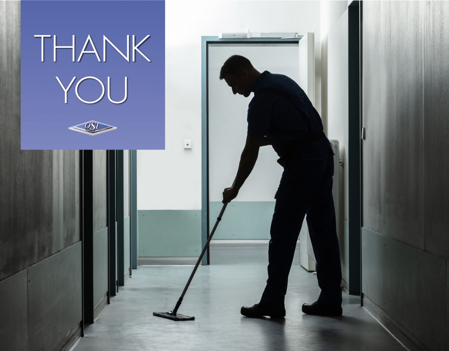 Thank You, Cleaning Workers. ManageMen